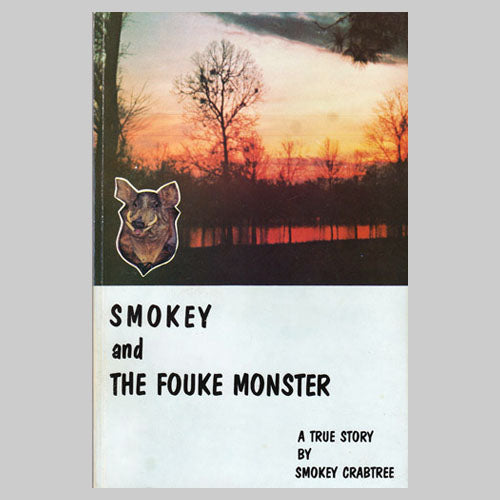 Smokey and the Fouke Monster Book